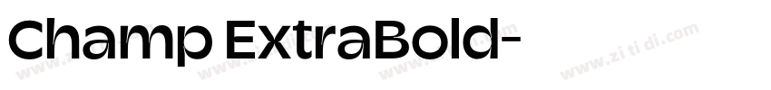 Champ ExtraBold字体转换